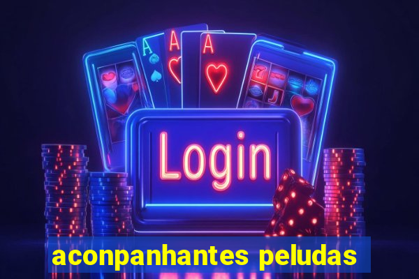 aconpanhantes peludas